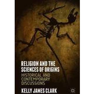 Religion and the Sciences of Origins