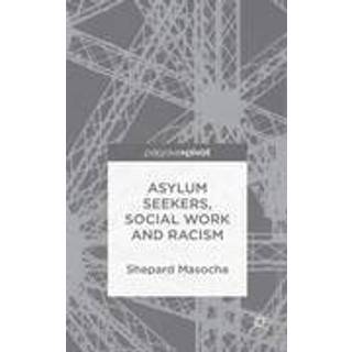Asylum Seekers, Social Work and Racism
