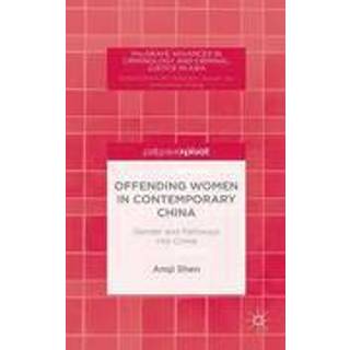 Offending Women in Contemporary China