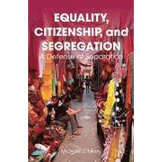Equality, Citizenship, and Segregation