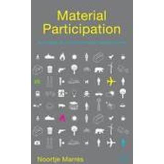 Material Participation: Technology, the Environment and Everyday Publics