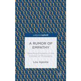 A Rumor of Empathy