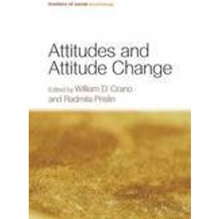 Attitudes and Attitude Change