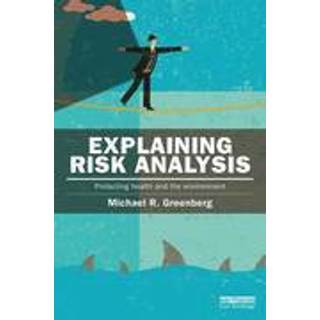 Explaining Risk Analysis