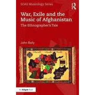 War, Exile and the Music of Afghanistan