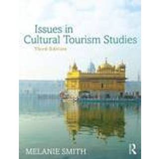 Issues in Cultural Tourism Studies