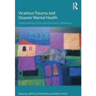 Vicarious Trauma and Disaster Mental Health