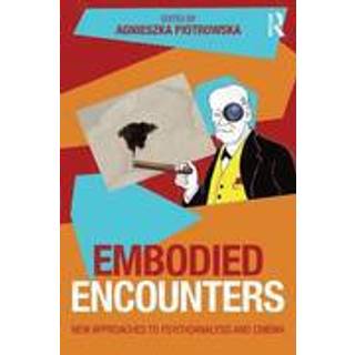 Embodied Encounters