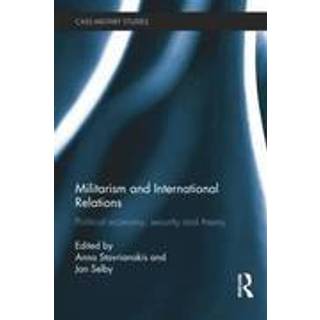 Militarism and International Relations
