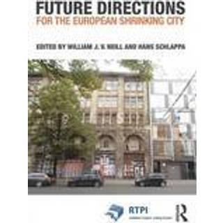 Future Directions for the European Shrinking City