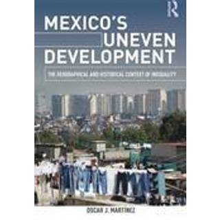 Mexico's Uneven Development