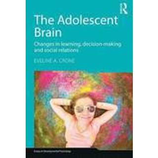 The Adolescent Brain