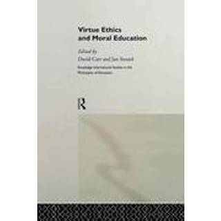 Virtue Ethics and Moral Education