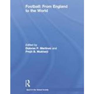 Football: From England to the World