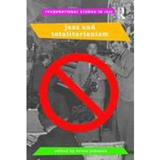 Jazz and Totalitarianism
