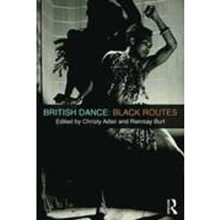 British Dance: Black Routes