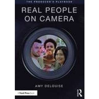 The Producer's Playbook: Real People on Camera