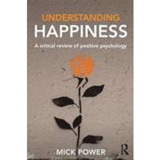 Understanding Happiness