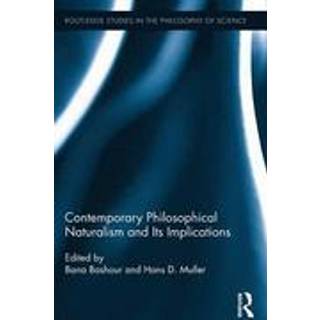 Contemporary Philosophical Naturalism and Its Implications