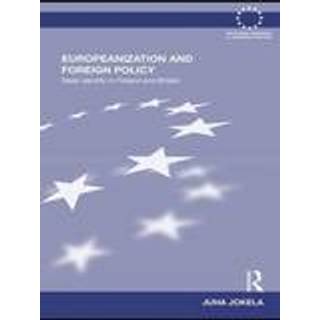 Europeanization and Foreign Policy