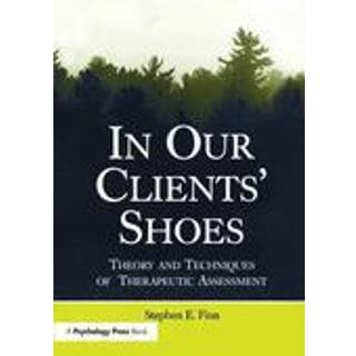 In Our Clients' Shoes