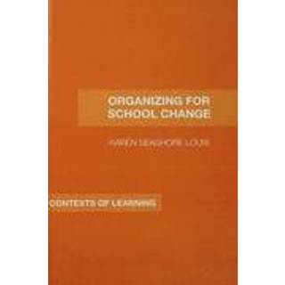 Organizing for School Change