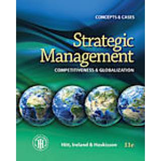 Strategic Management: Concepts : Competitiveness and Globalization