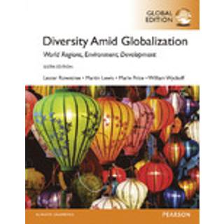 Diversity Amid Globalization: World Religions, Environment, Development, Global Edition