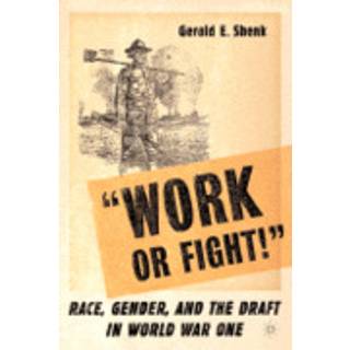 “Work or Fight!”