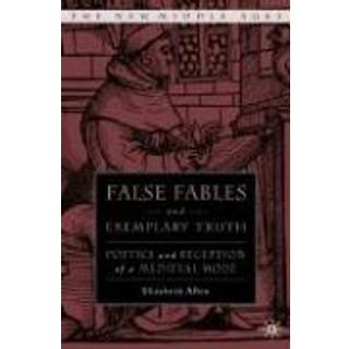 False Fables and Exemplary Truth