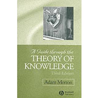 A Guide through the Theory of Knowledge