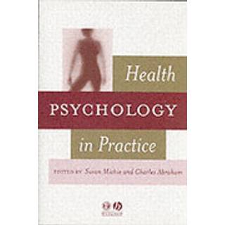 Health Psychology in Practice