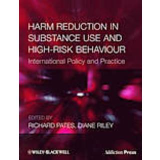 Harm Reduction in Substance Use and High-Risk Behaviour