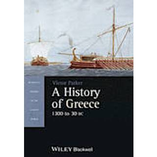 A History of Greece, 1300 to 30 BC