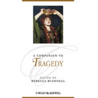 A Companion to Tragedy
