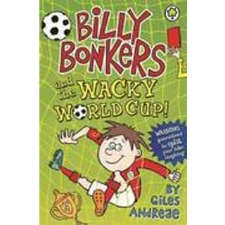 Billy Bonkers: Billy Bonkers and the Wacky World Cup!