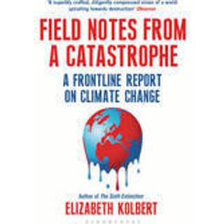 Field Notes from a Catastrophe