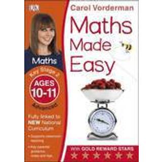 Maths Made Easy: Advanced, Ages 10-11 (Key Stage 2)