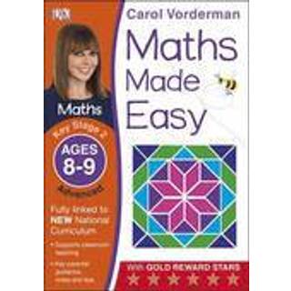 Maths Made Easy: Advanced, Ages 8-9 (Key Stage 2)