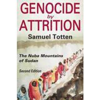 Genocide by Attrition