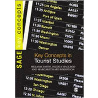 Key Concepts in Tourist Studies