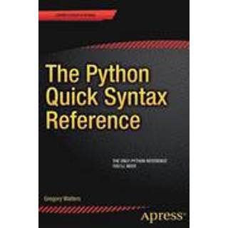 The Python Quick Syntax Reference