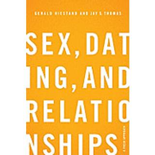 Sex, Dating, and Relationships