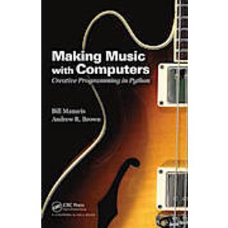 Making Music with Computers