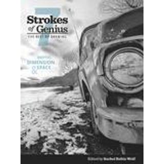 Strokes of Genius 7—Depth, Dimension and Space