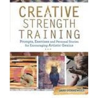 Creative Strength Training