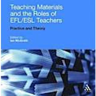 Teaching Materials and the Roles of EFL/ESL Teachers