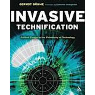 Invasive Technification