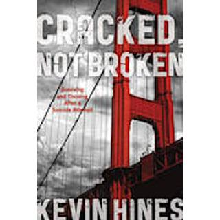 Cracked, Not Broken