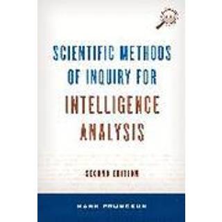 Scientific Methods of Inquiry for Intelligence Analysis